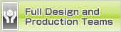 Full design and production teams