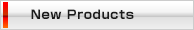 New products